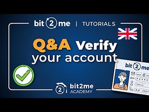 👩‍🏫 TUTORIAL Q&A Bit2Me account verification process