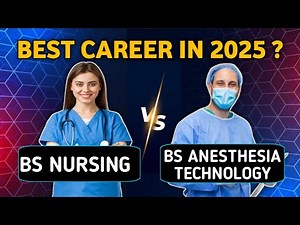 BS Nursing vs BS Anesthesia Technology Scope, Salary, Jobs & Abroad Options | 2025 Complete Guide