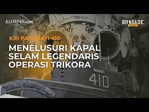 Menyusuri Jejak Senyap KRI Pasopati: Kapal Selam Legendaris Operasi Trikora | Brigade Podcast