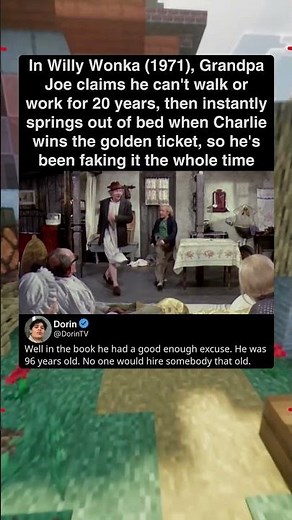 Willy Wonka 1971-Grandpa Joe can’t walk for 20 years and then dance #willywonka #movietrivia