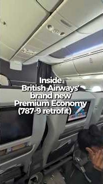 Inside British Airways’ brand new Premium Economy (787-9 retrofit) 👀
