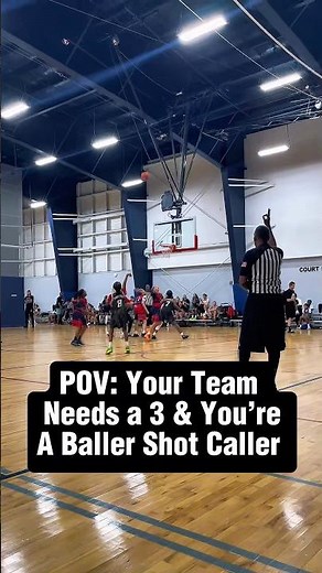POV: Your Team needs a 3 & you’re a baller shot caller 🔥