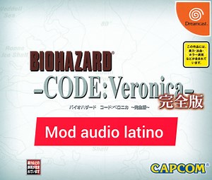 Resident Evil Code Veronica X Dreamcast audio latino mod