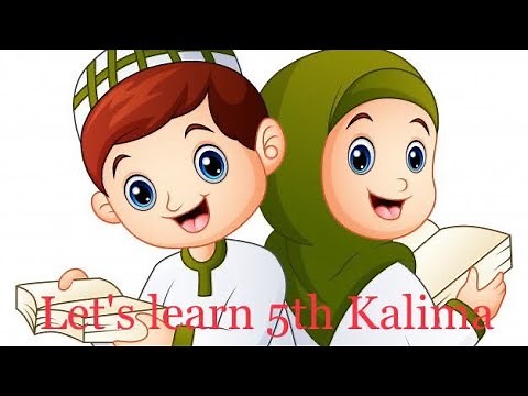 Fifth Kalma (Kalima) x 10 - Quick learning for kids