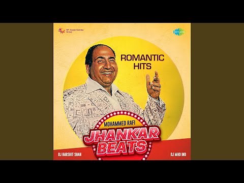Chal Kahin Door Nikal Jayen - Jhankar Beats