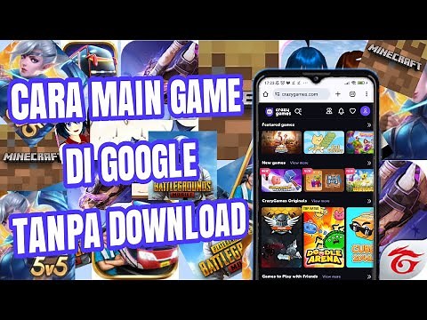 Cara Main Game Di Google Tanpa Download - Tutorial Bermain Game Tanpa Harus Instal