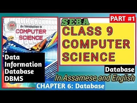 Database | DBMS | Data | Chapter 6 | Class 9 Computer Science in Assamese || Pranjal's Tutorial ||
