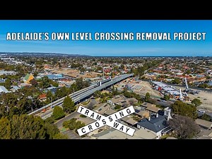 Adelaide’s Tram Grade Separation Project: The Glenelg Line