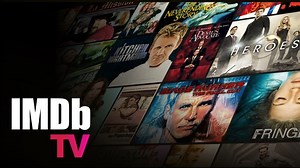 Amazon Rebrands IMDb Freedive as IMDb TV, Triples Content