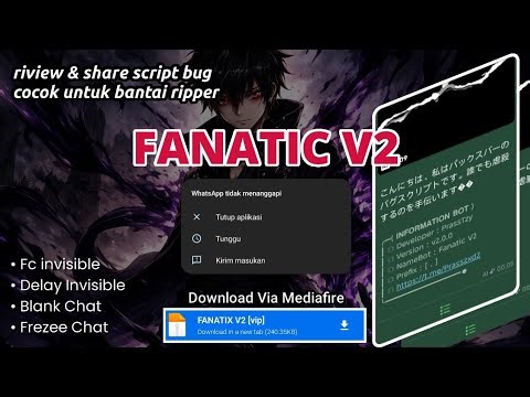 LATEST | REVIEW & SHARE WHATSAPP FANATIX V1 BUG SCRIPT | FREE PANEL