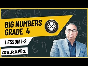 Big Numbers Made Easy | 4th Grade Lesson 1&2 Learn With Mr.Rafik ✏️📚