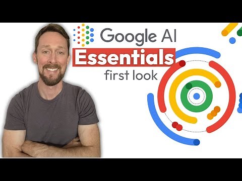Google AI Essentials - New Course FIRST LOOK