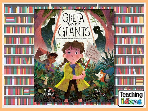 Greta And The Giants - Teaching Ideas