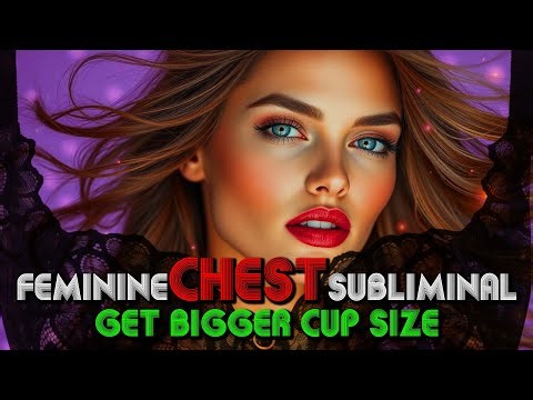 Instant B O O B Boost Subliminal - Grow Your Feminine Part