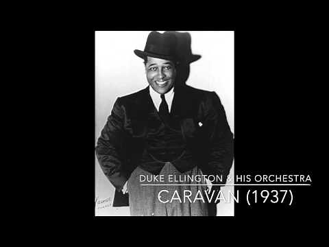Duke Ellington & His Orchestra: Caravan (1937)