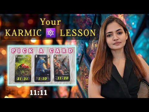 🔯 Your KARMIC LESSON ●⚜️HOW TO BREAK THE LIFE PATTERN?●🌈PICK A CARD●♾️TIMELESS TAROT by NAZISH