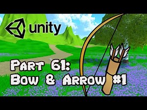 3D Survival Game Tutorial | Unity | Part 61 - Bow & Arrow #1