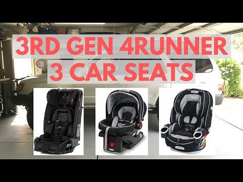 Fitting 3 Car Seats In My Toyota 4runner