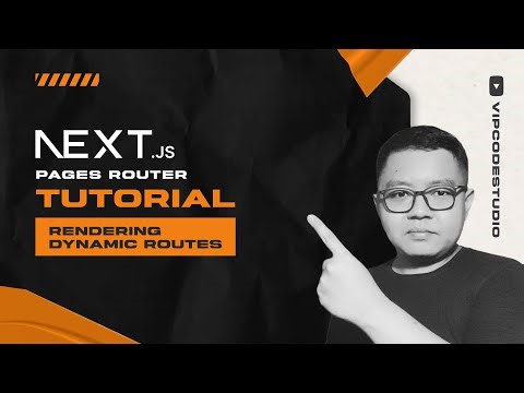 Tutorial Next JS Bahasa Indonesia Pages Router : 10.Rendering Dynamic Routes