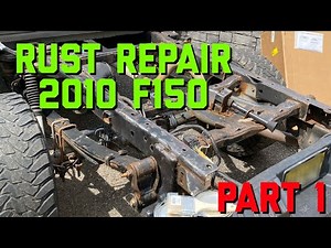 Rusty F150 Repair (Part 1)