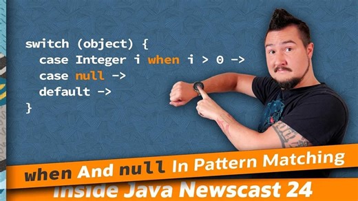 Java官方新闻IJN-24-模式匹配中的When和Null