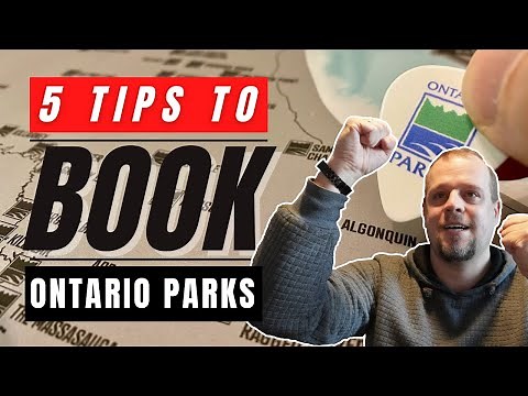 Ontario Provincial Parks Camping: The Best Ways to Book