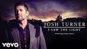 I SAW THE LIGHT Lyrics - JOSH TURNER | eLyrics.net