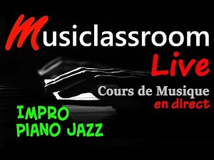 Comment Improviser Jazz au Piano (TUTO PIANO JAZZ)