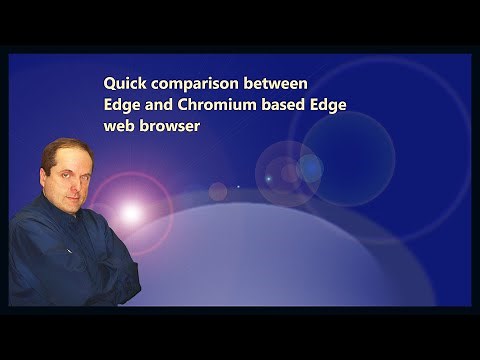 Quick comparison between Edge and Chromium based Edge web browser