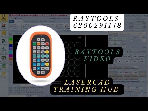 Raytools Remote part 2 ऑपरेटिंग और डिजाइनिंग All software knowledge get in Lasercad training hub