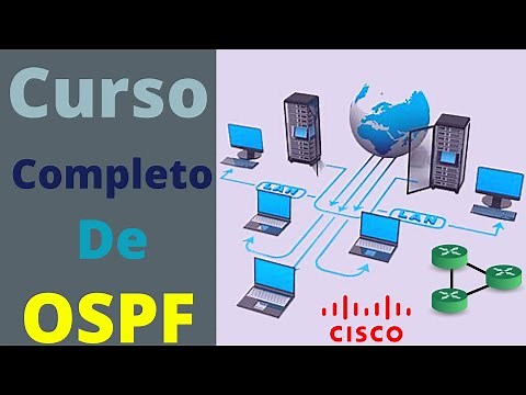 Curso Completo de OSPFv2. Curso Completamente Gratuito y Súper Bien Explicado Detalladamente