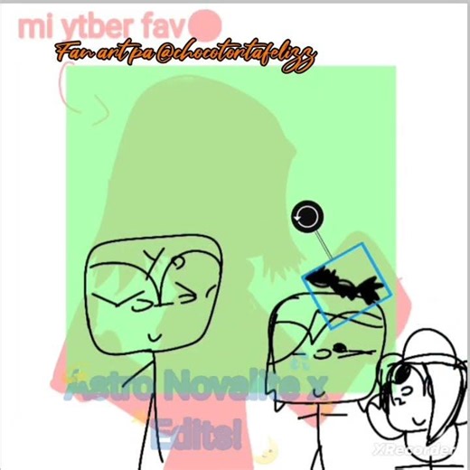 Fan art para:@chocotortafelizz y @Dandy_dandicus_multifandom ya ke es también mi YT fav