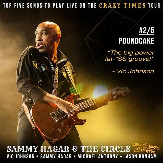 Vic Johnson's Top 5 Songs to Perform Live - Sammy Hagar & The Circle's Crazy Times Tour