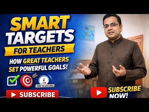 SMART Targets for Teachers | How Great Teachers Set Powerful Goals