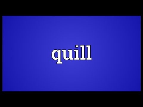 Quill Meaning