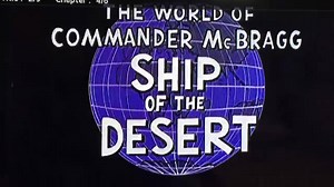 26 reactions | Commander McBragg: “Here’s my episode, “Ship of the Desert,” where I travel to the desert with my camel”  | Underdog And His Animal Friends | Facebook