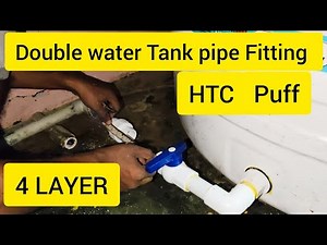 HOW To Install Water Tank FITTINGS | Water Tank Fitting In Home | Double Water Tank Pipe fitting