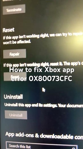 How to fix Xbox app error 0X80073CFC