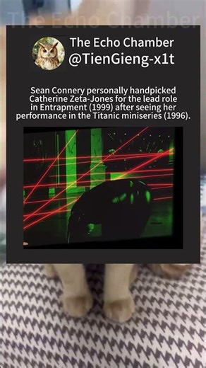 How Sean Connery Discovered Catherine Zeta Jones 🎬