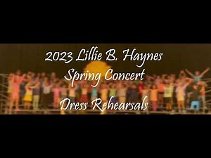 2023 LBH Spring Concert - Daytime Concert for the School