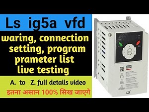 Ls ig5a variable frequency drive ig5a parameter setting ||