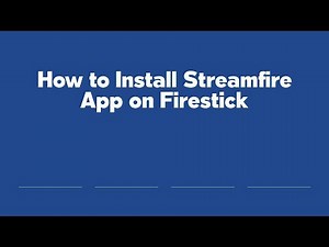 How to Install Streamfire App on Firestick