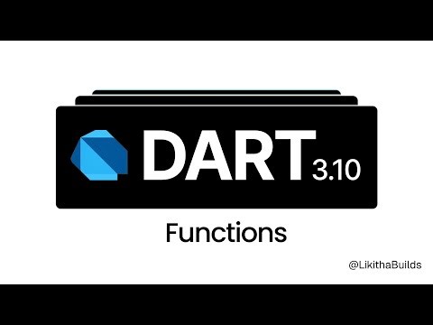 Functions | Dart and Flutter Series
