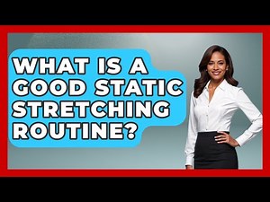 What Is A Good Static Stretching Routine? - The Volleyball Hub