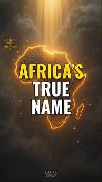 What Is Africa's Original Name?