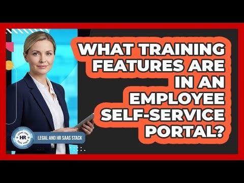 What Training Features Are In An Employee Self-Service Portal?