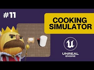 Cooking Simulator EP.11 - Improve Dish [Overcooked Like Game Unreal Engine 5.3.2]