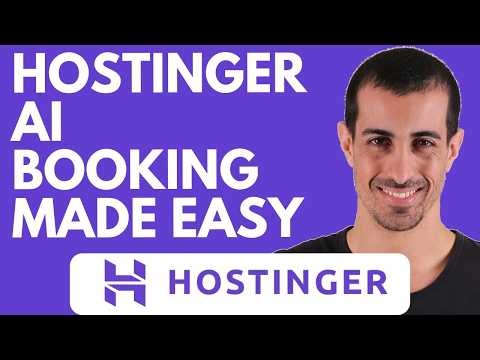 Build a Booking System in Hostinger AI Website Builder (Step-by-Step Guide)