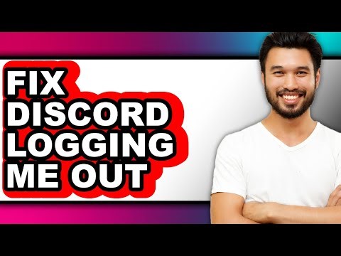 How to Fix Discord Logging Me Out (updated)