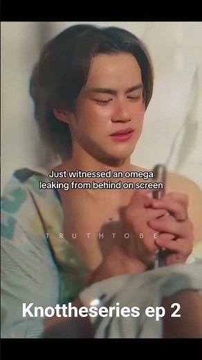 knot the series ep 2 #knottheseries #omegaverse #boatoat #blseries #shorts